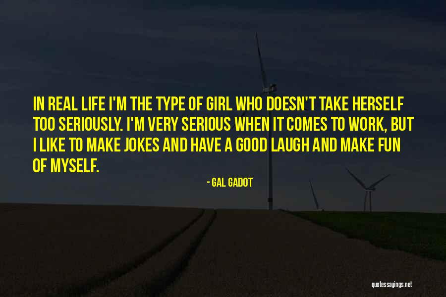 Fun And Quotes By Gal Gadot