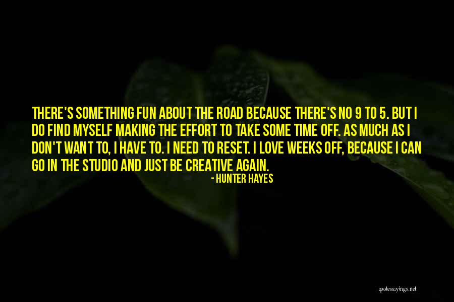 Fun And Quotes By Hunter Hayes