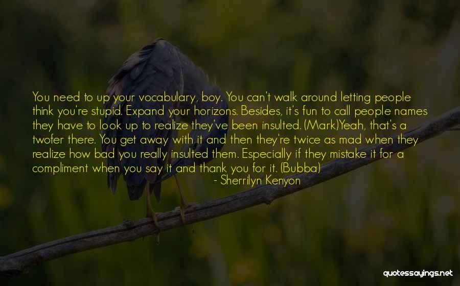 Fun And Quotes By Sherrilyn Kenyon