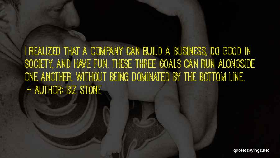 Fun And Run Quotes By Biz Stone