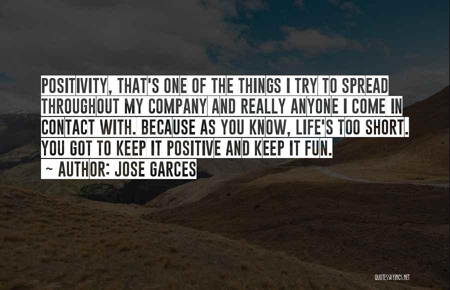 Fun And Short Quotes By Jose Garces