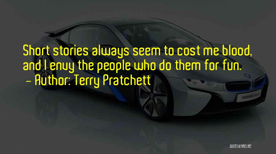 Fun And Short Quotes By Terry Pratchett