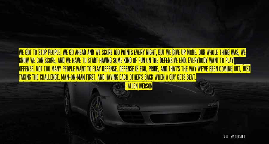 Fun And Sports Quotes By Allen Iverson