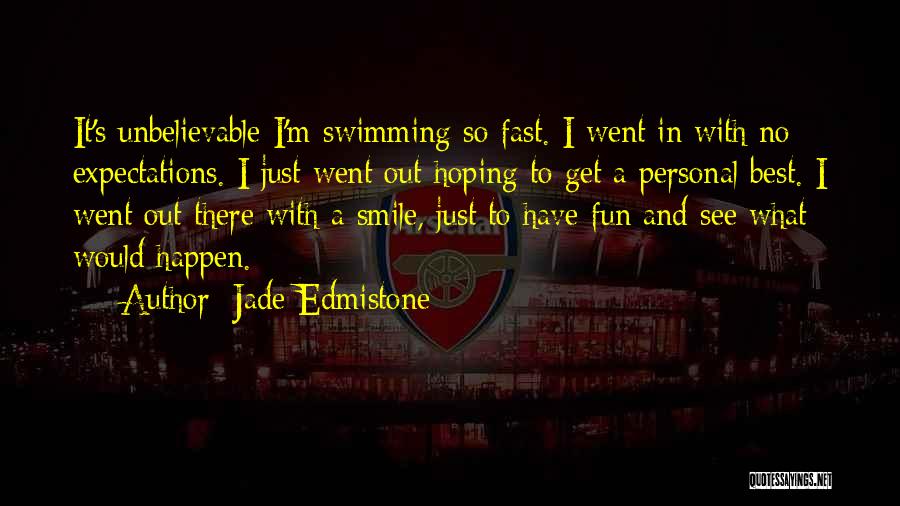 Fun And Sports Quotes By Jade Edmistone
