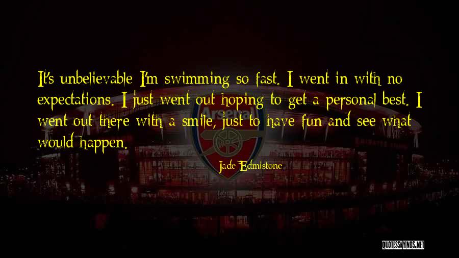 Fun And Sports Quotes By Jade Edmistone