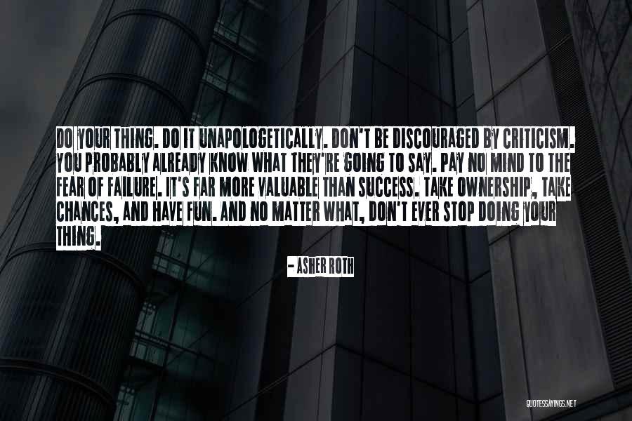 Fun And Success Quotes By Asher Roth Fun And Success Quotes By Asher Roth
