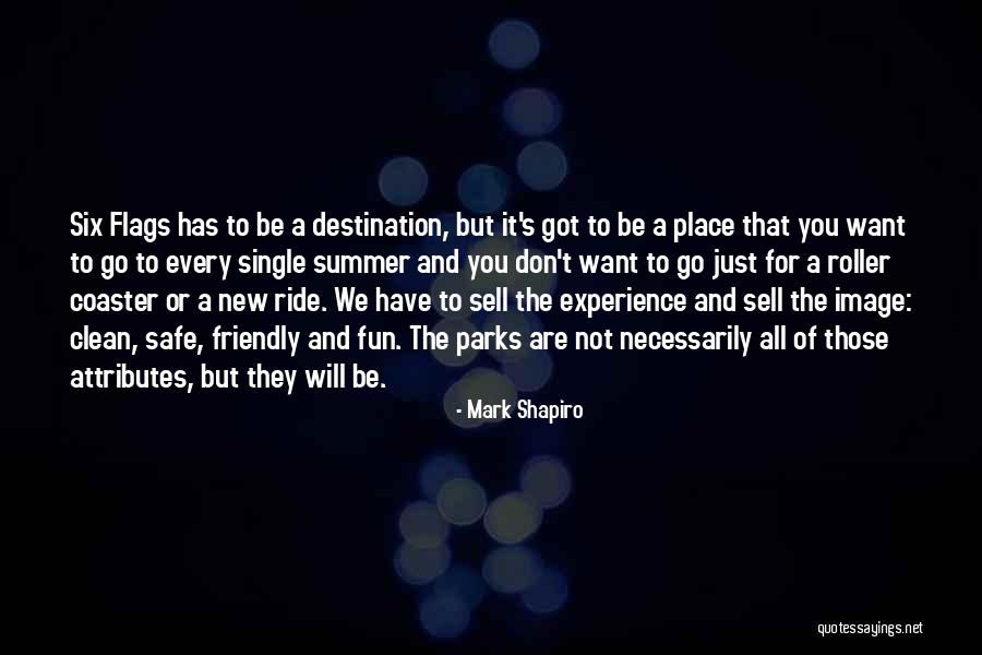 Fun And Summer Quotes By Mark Shapiro Fun And Summer Quotes By Mark Shapiro