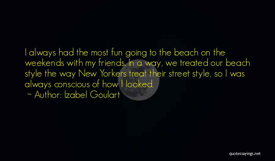 Fun At The Beach Quotes By Izabel Goulart