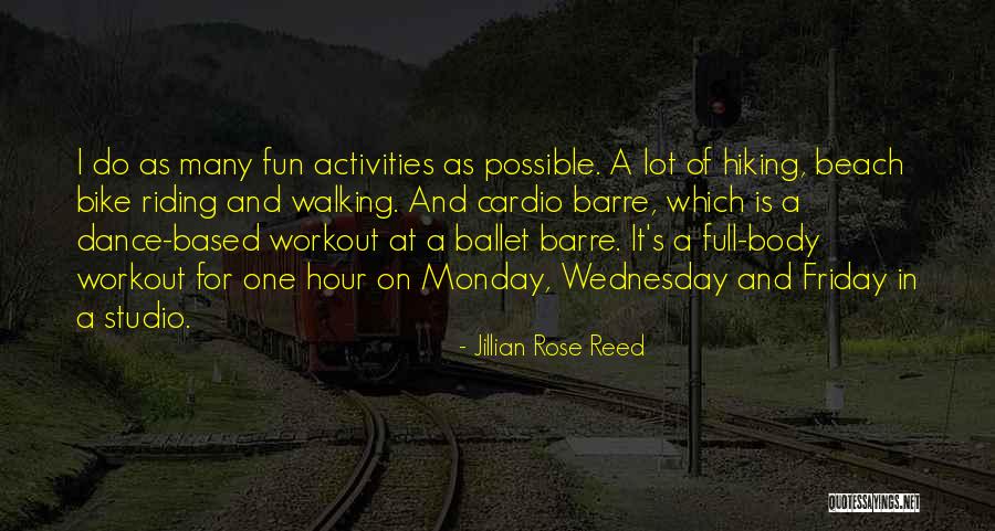 Fun Bike Quotes By Jillian Rose Reed
