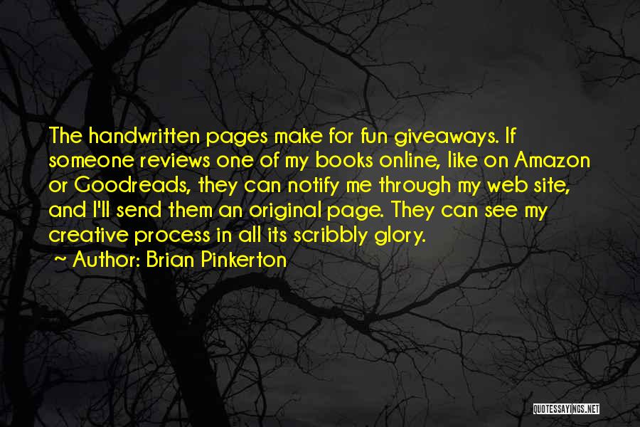 Fun Book Quotes By Brian Pinkerton