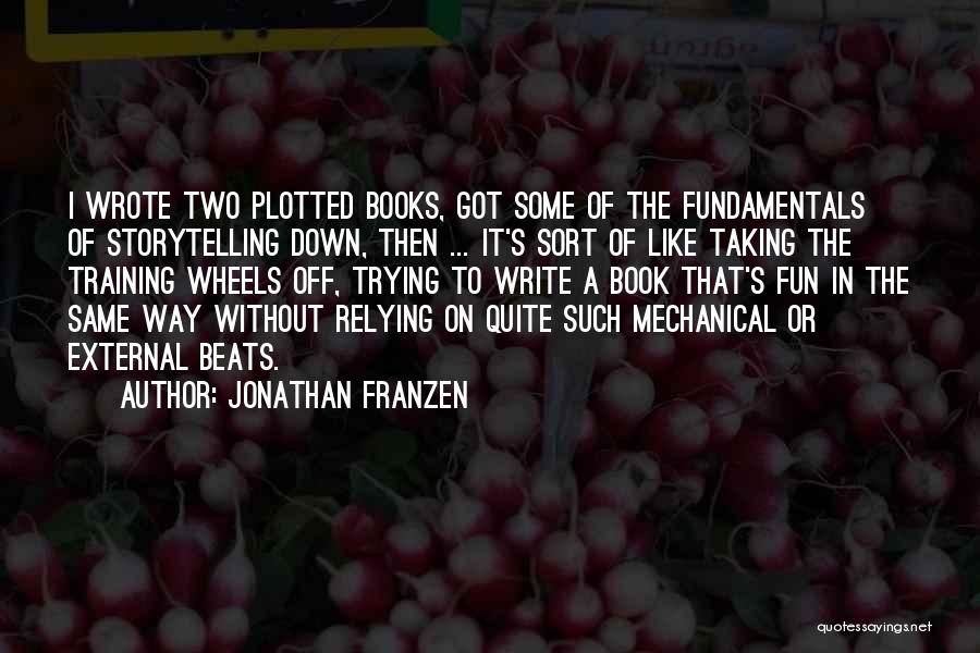 Fun Book Quotes By Jonathan Franzen