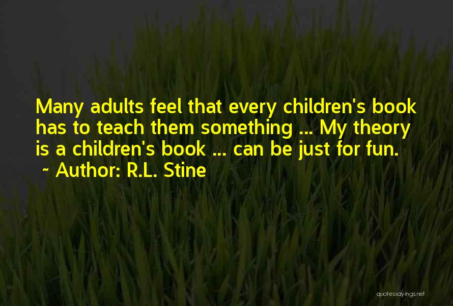 Fun Book Quotes By R.L. Stine