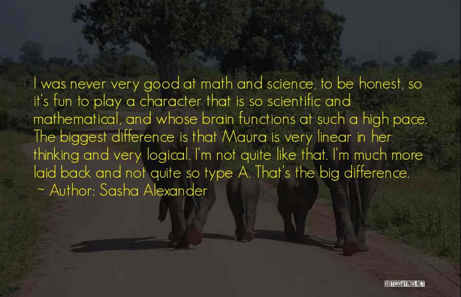 Fun Brain Quotes By Sasha Alexander