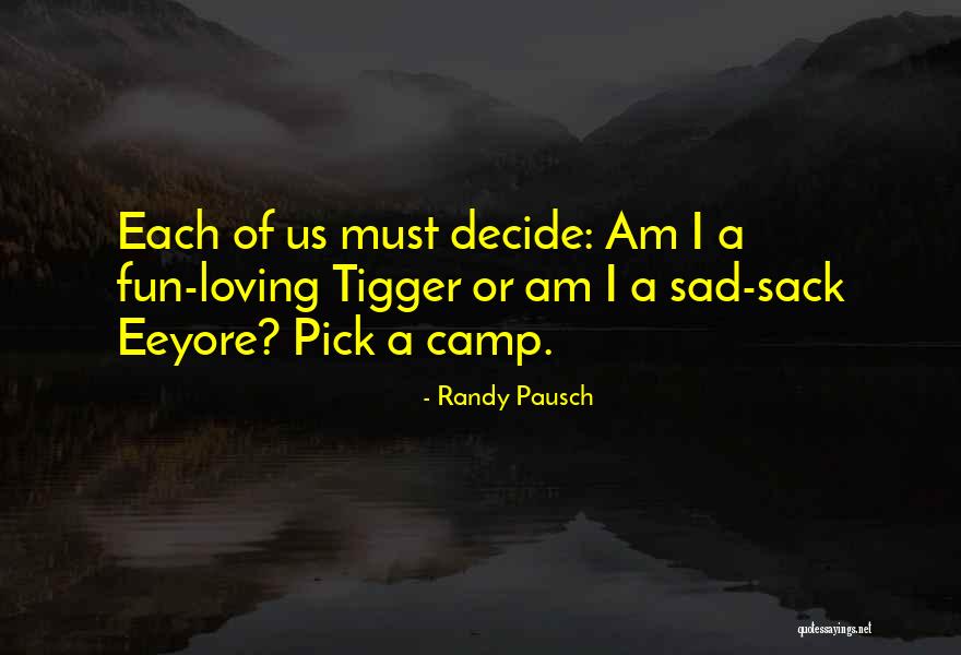 Fun Camp Quotes By Randy Pausch Fun Camp Quotes By Randy Pausch