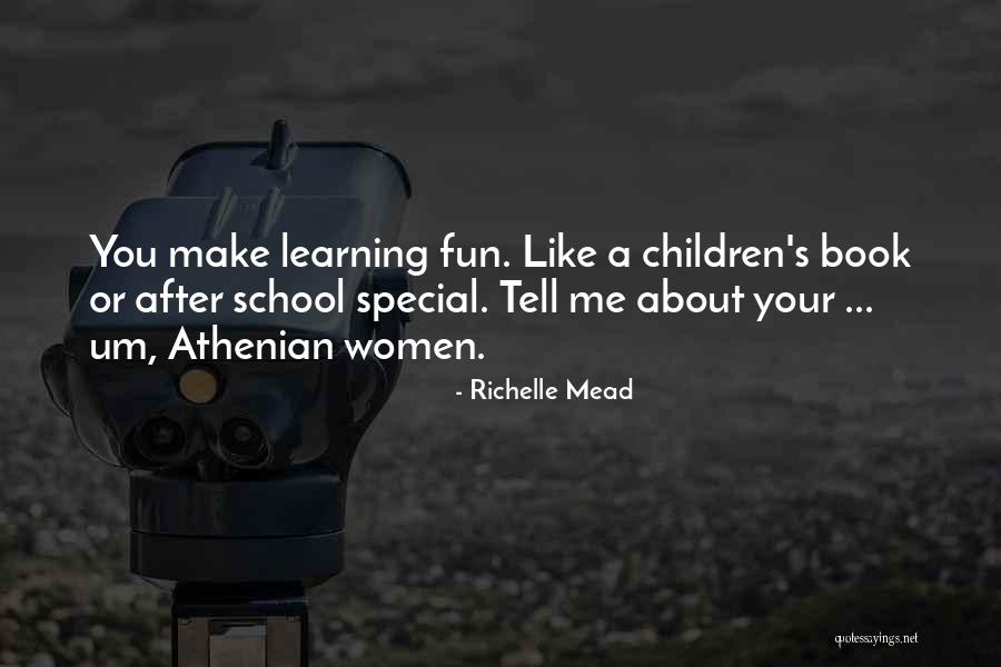 Fun Children's Book Quotes By Richelle Mead