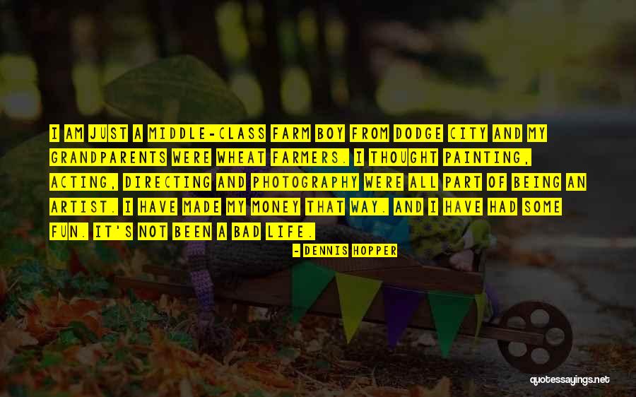 Fun City Quotes By Dennis Hopper Fun City Quotes By Dennis Hopper