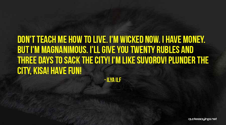Fun City Quotes By Ilya Ilf Fun City Quotes By Ilya Ilf