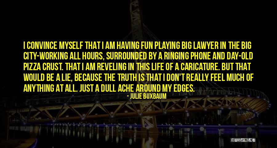 Fun City Quotes By Julie Buxbaum Fun City Quotes By Julie Buxbaum