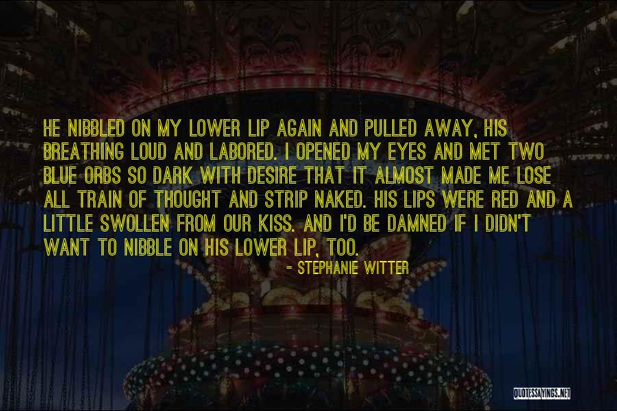 Fun Contemporary Romance Quotes By Stephanie Witter Fun Contemporary Romance Quotes By Stephanie Witter