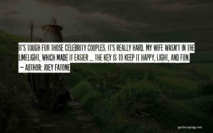 Fun Couples Quotes By Joey Fatone