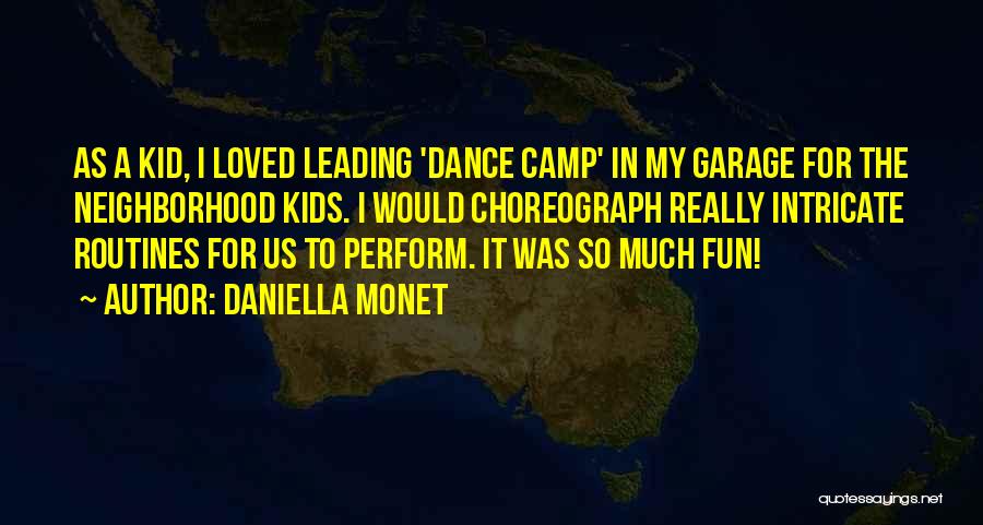 Fun Dance Quotes By Daniella Monet