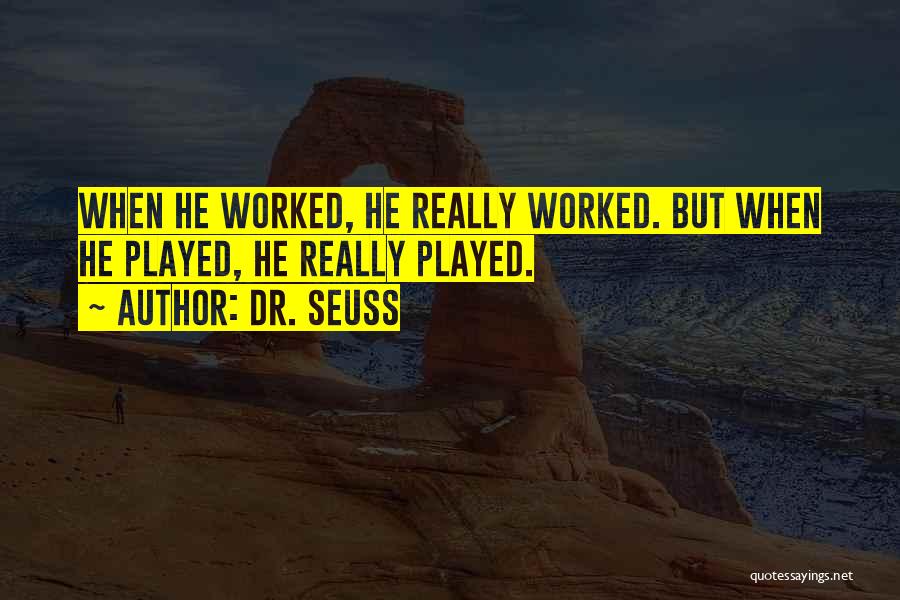 Fun Dr Seuss Quotes By Dr. Seuss