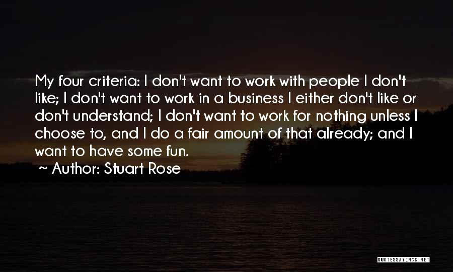 Fun Fair Quotes By Stuart Rose
