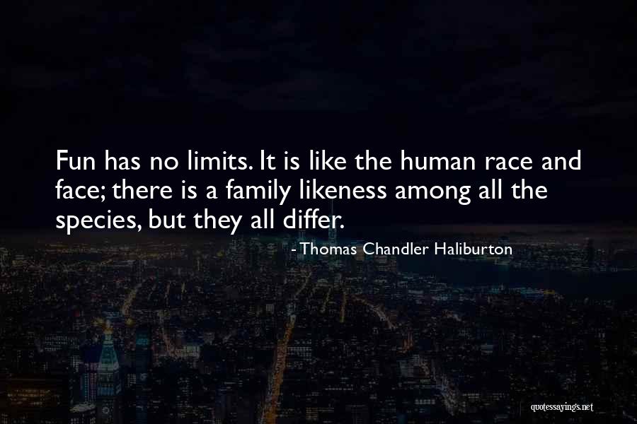 Fun Family Quotes By Thomas Chandler Haliburton