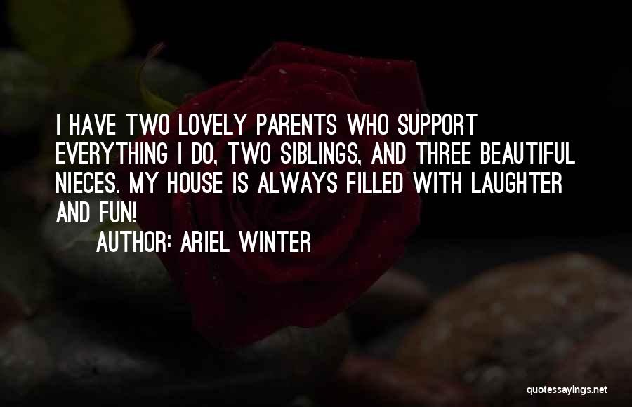 Fun Filled Quotes By Ariel Winter