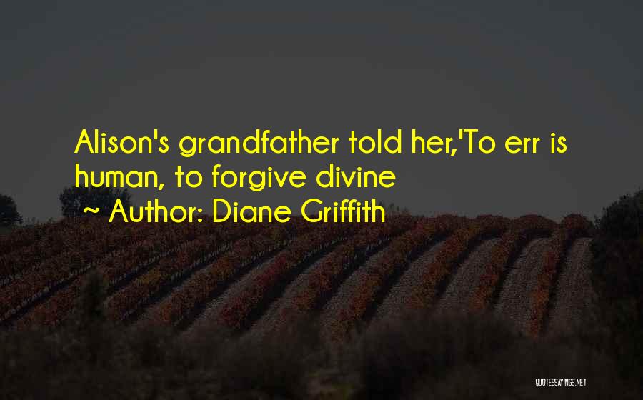Fun Filled Quotes By Diane Griffith