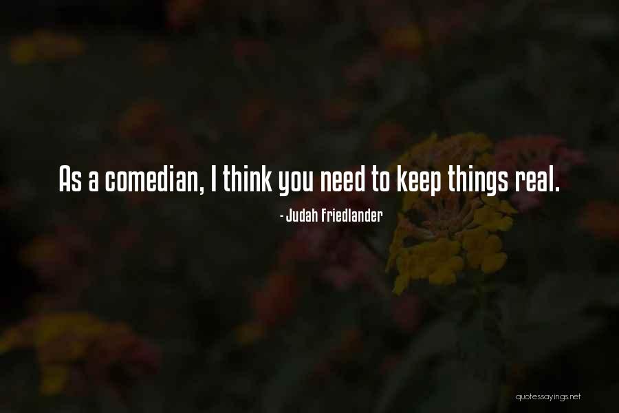 Fun Flip Flop Quotes By Judah Friedlander Fun Flip Flop Quotes By Judah Friedlander