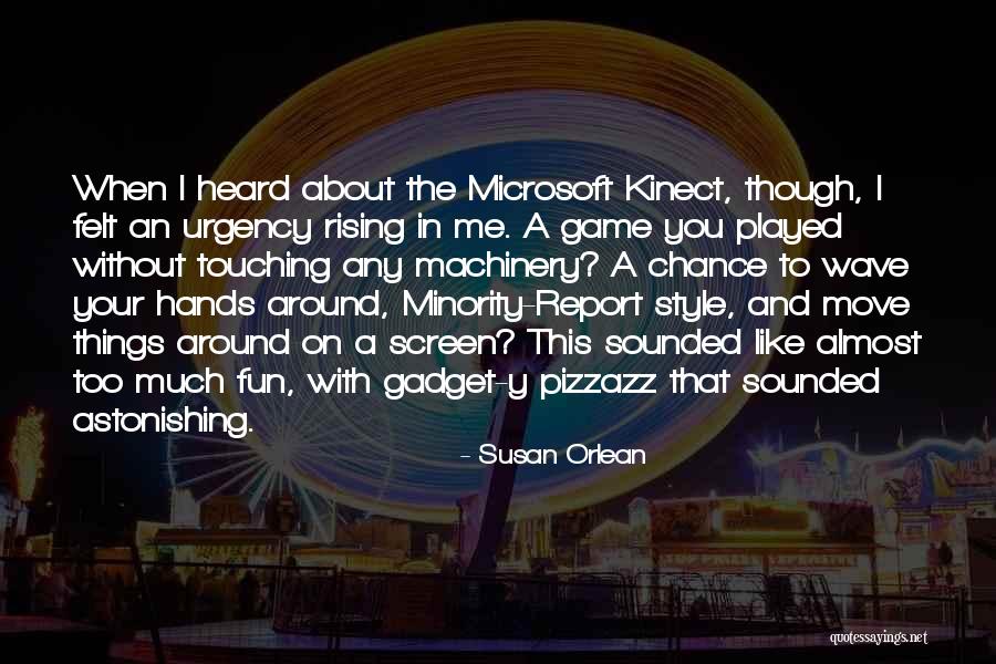 Fun Fun Fun Fun Fun Game Quotes By Susan Orlean Fun Fun Fun Fun Fun Game Quotes By Susan Orlean