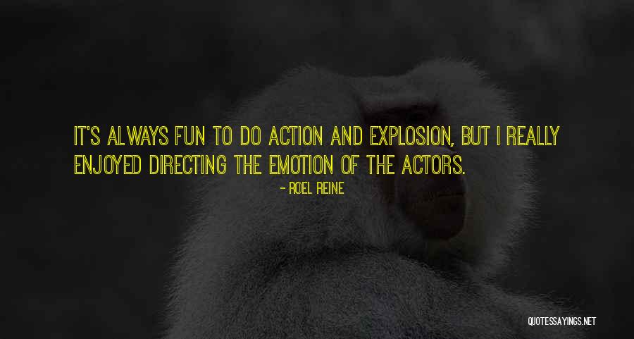 Fun Fun Fun Quotes By Roel Reine Fun Fun Fun Quotes By Roel Reine