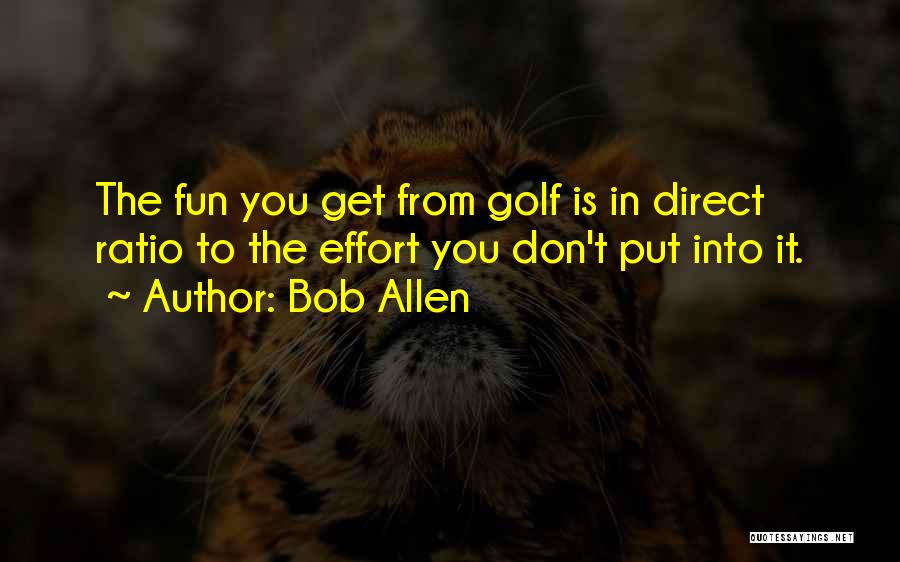 Fun Golf Quotes By Bob Allen