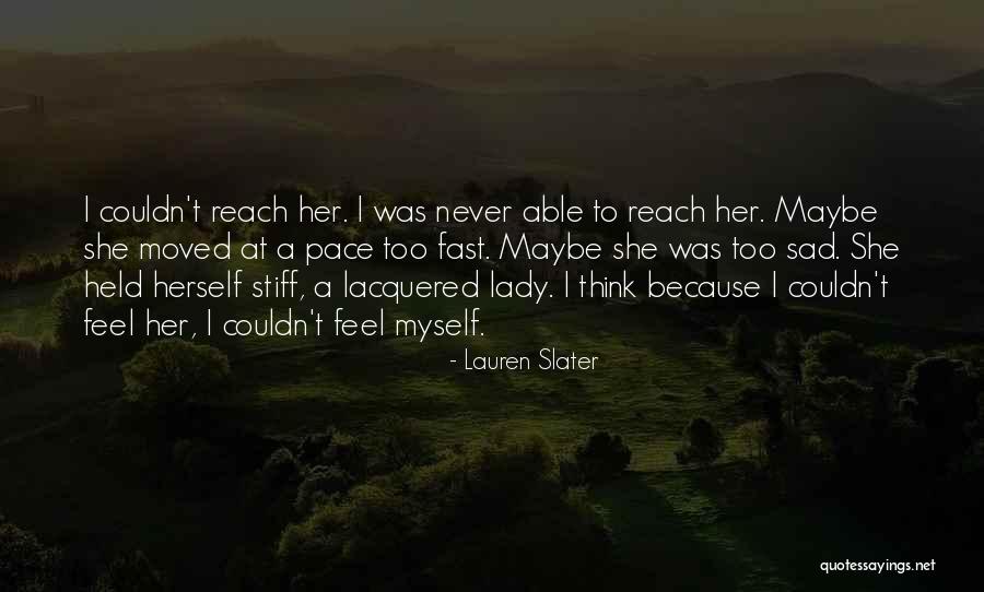 Fun Hippie Quotes By Lauren Slater Fun Hippie Quotes By Lauren Slater