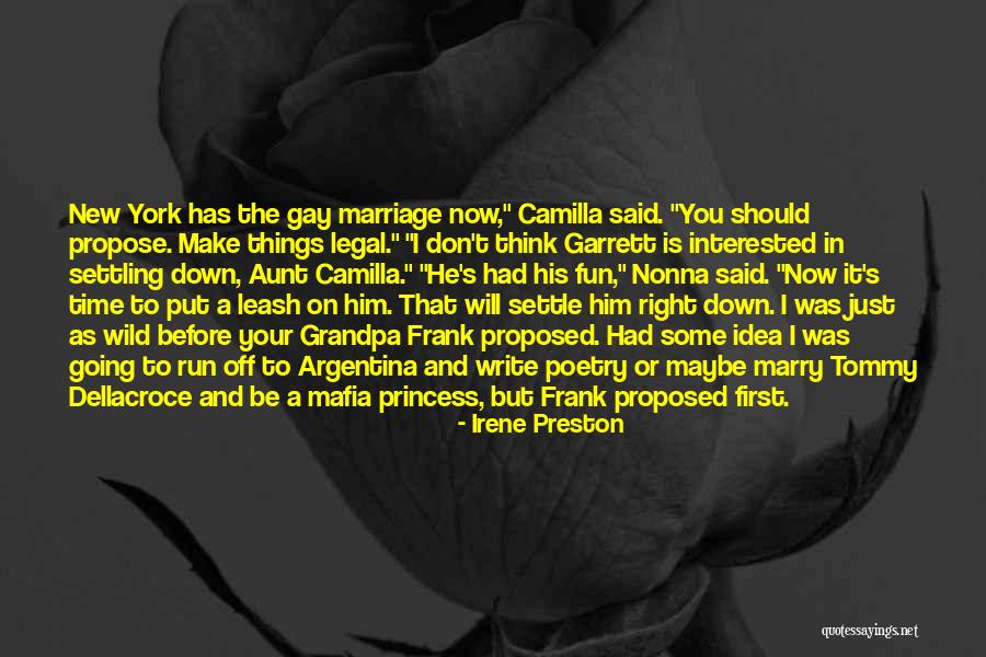 Fun Marriage Quotes By Irene Preston Fun Marriage Quotes By Irene Preston