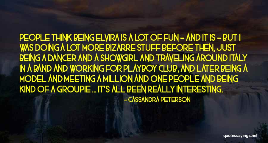 Fun Meeting Quotes By Cassandra Peterson Fun Meeting Quotes By Cassandra Peterson