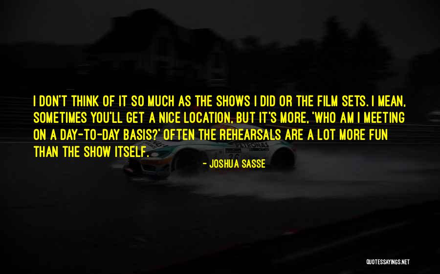Fun Meeting Quotes By Joshua Sasse Fun Meeting Quotes By Joshua Sasse
