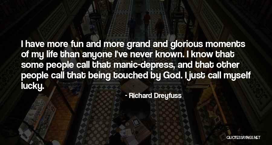 Fun Moments Quotes By Richard Dreyfuss Fun Moments Quotes By Richard Dreyfuss