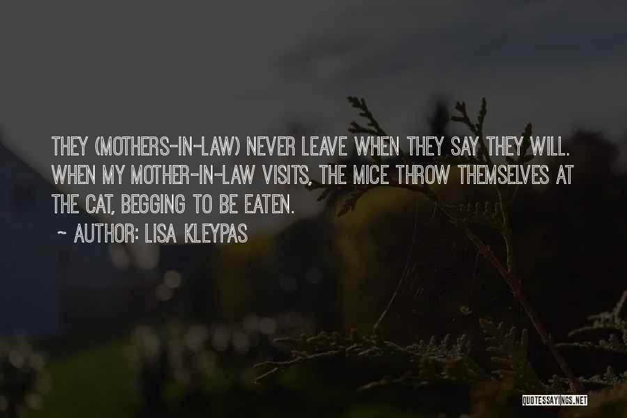 Fun Mothers Quotes By Lisa Kleypas