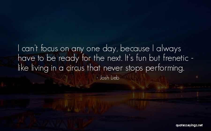 Fun Never Stops Quotes By Josh Lieb Fun Never Stops Quotes By Josh Lieb