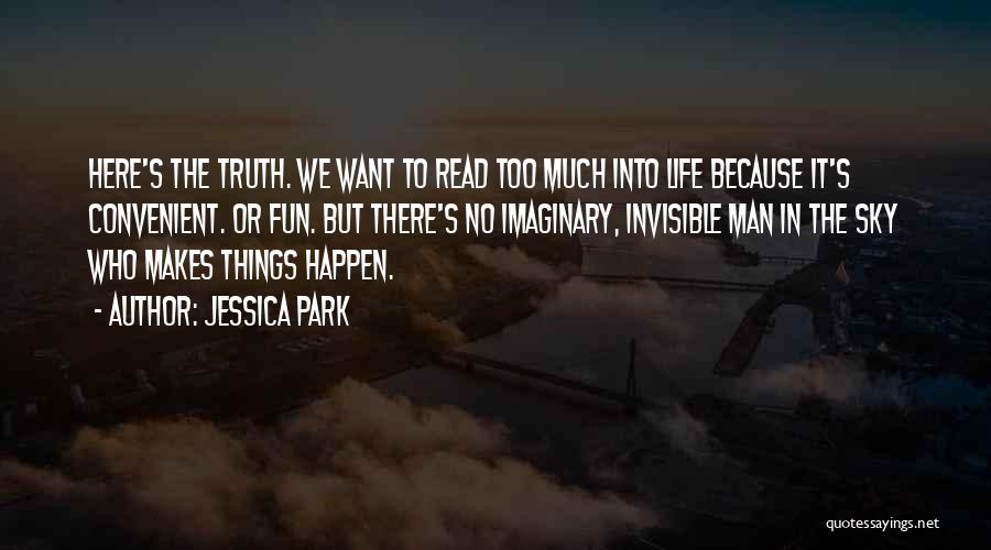 Fun Park Quotes By Jessica Park
