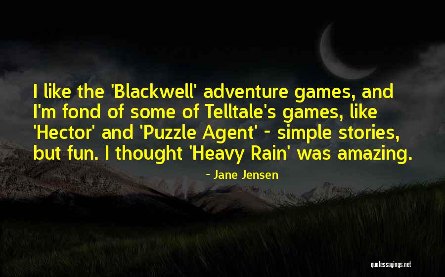 Fun Rain Quotes By Jane Jensen Fun Rain Quotes By Jane Jensen