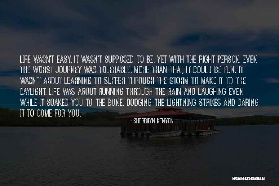 Fun Rain Quotes By Sherrilyn Kenyon Fun Rain Quotes By Sherrilyn Kenyon