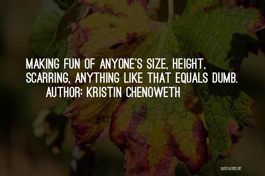 Fun Size Quotes By Kristin Chenoweth