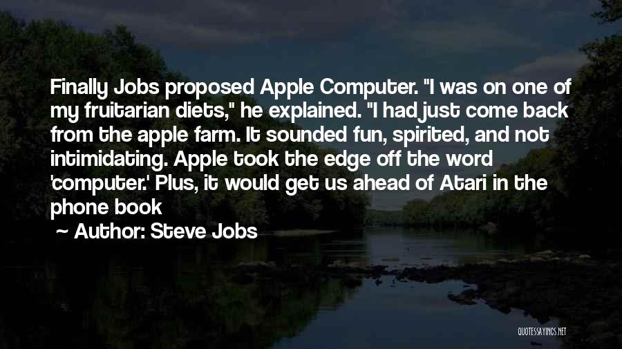 Fun Spirited Quotes By Steve Jobs