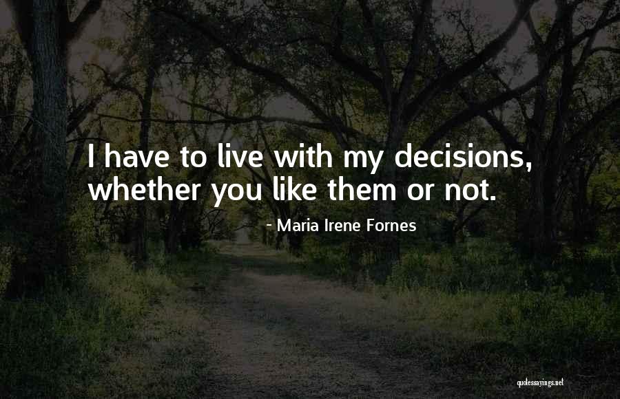 Fun Spunky Quotes By Maria Irene Fornes Fun Spunky Quotes By Maria Irene Fornes