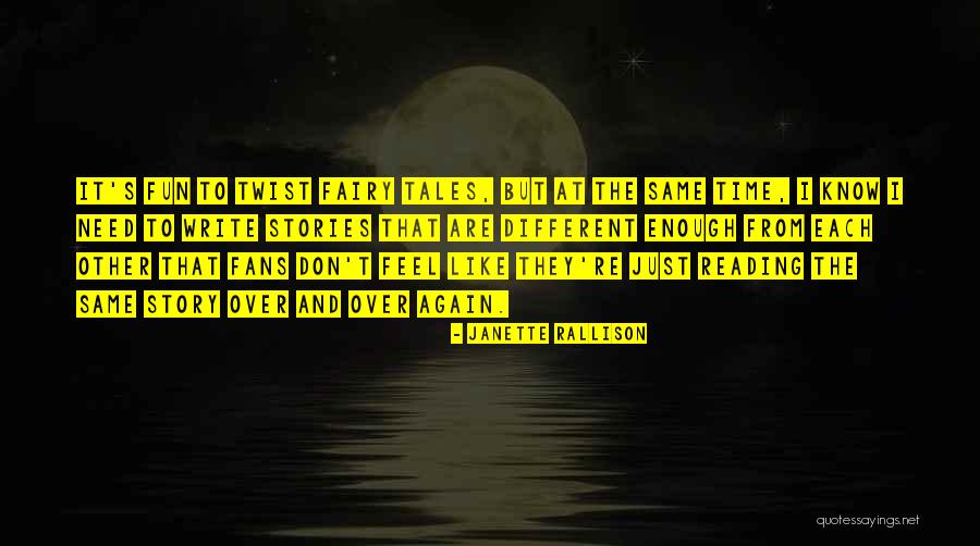 Fun Story Quotes By Janette Rallison Fun Story Quotes By Janette Rallison