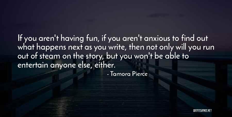 Fun Story Quotes By Tamora Pierce Fun Story Quotes By Tamora Pierce