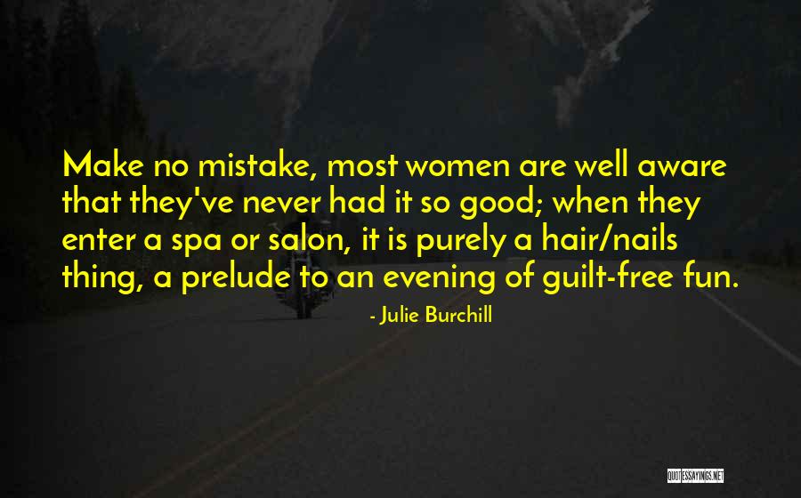 Fun They Had Quotes By Julie Burchill Fun They Had Quotes By Julie Burchill